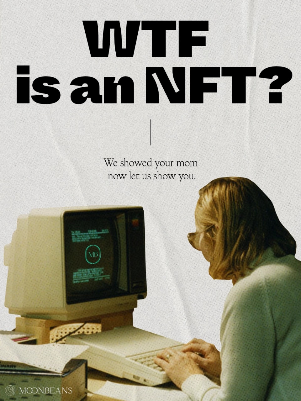 Moonbeans marketing campaign poster